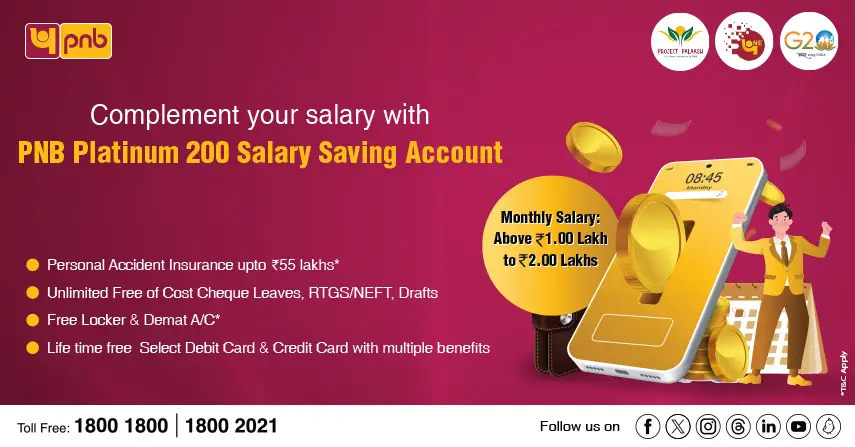 Latest Schemes PNB Platinum 200 Salary Saving Account
